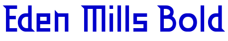 Eden Mills Bold 字体